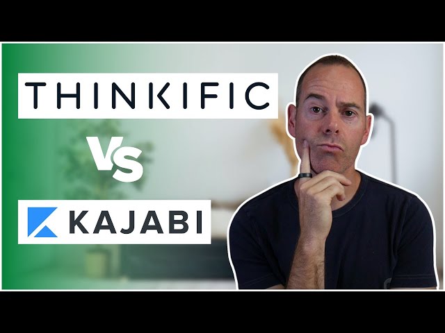 Kajabi Vs Thinkific: Best Online Course Platform For You