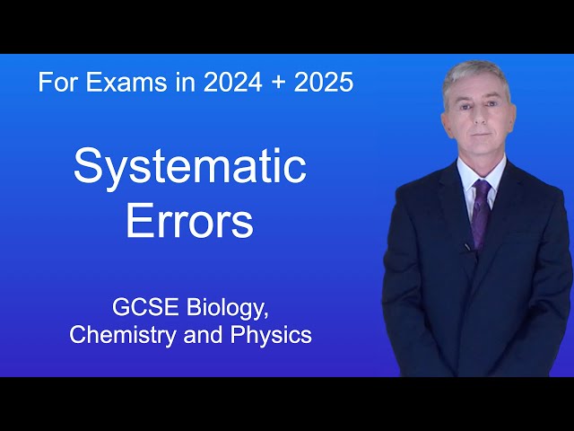 GCSE Science Revision "Systematic Errors"