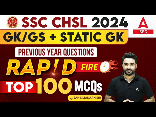 SSC CHSL 2024 | SSC CHSL GK GS+ Static GK Previous Year Question | GK GS by Sahil Madaan