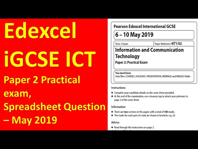 Edexcel iGCSE ICT Paper 2, Spreadsheet Question - May 2019