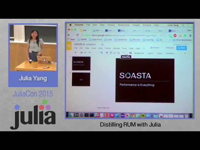 Distilling RUM With Julia | Julia Yang | JuliaCon 2015