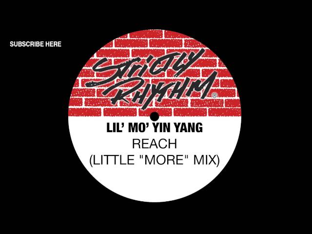 Lil "Mo" Yin Yang 'Reach' (Little "More" Mix)