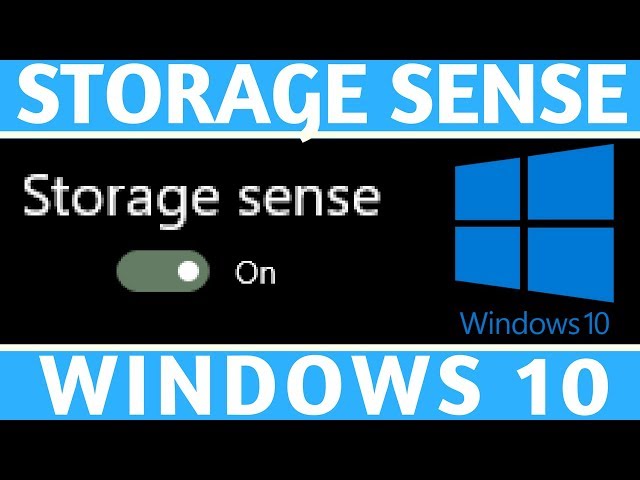 How to Use Windows 10 Storage Sense - Clear Storage on Windows 10