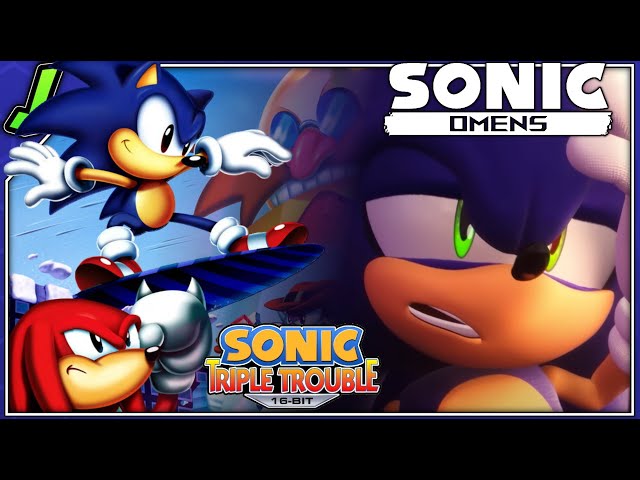 Sonic Omens Sucked, But Triple Trouble Remade Was Great!