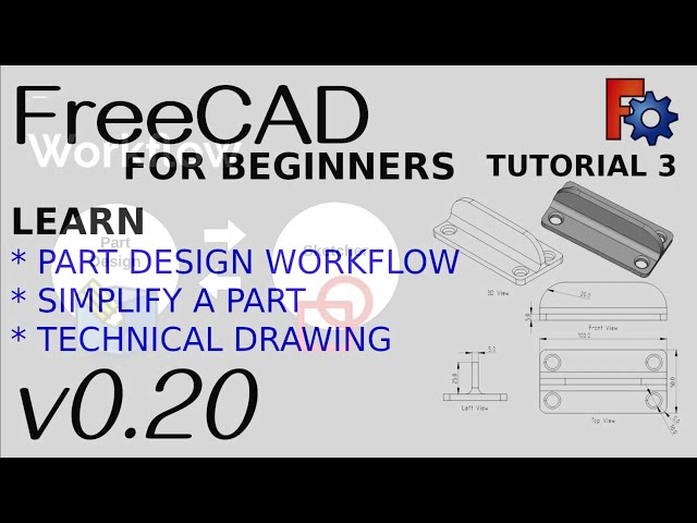 FreeCAD 0.20 For Beginners | 3 | Refining Part Design Model and Output To Technical Drawing