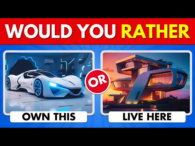 Would You Rather - Futuristic Luxury Life Edition 🤑 💎