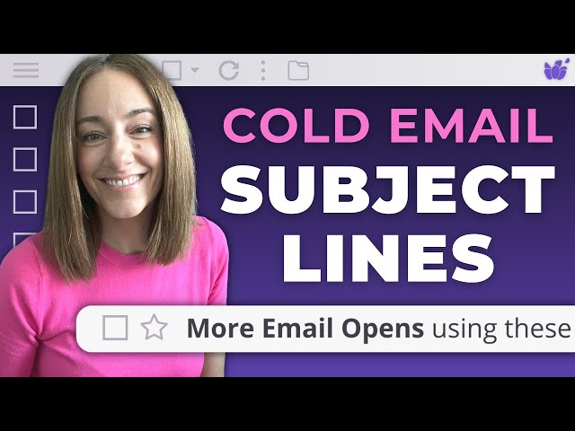 4 Cold Email Subject Lines That Get Opens in 2023