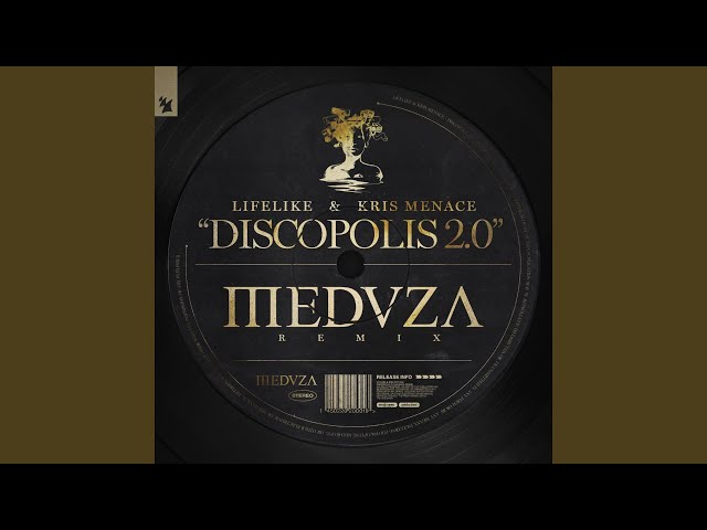 Discopolis 2.0 (MEDUZA Extended Remix)