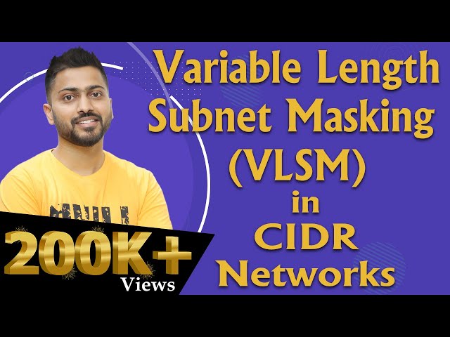 Lec-52: VLSM in Classless Addressing(CIDR) | Variable Length Subnet Masking