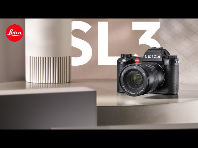 The New Leica SL3