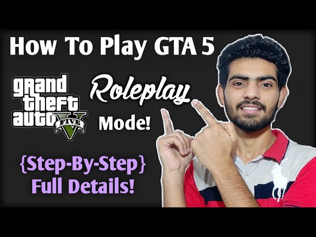How To Play GTA V/GTA 5 Roleplay/RP Mode - {Full Detailed Video} - Hindi 2020