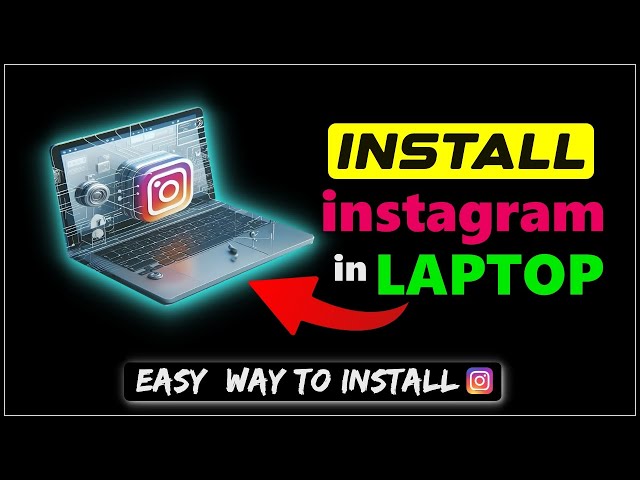 how to install instagram in laptop  2024 ||  how to download and install instagram on laptop