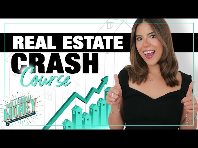 Real Estate Crash Course - Millennial Money - Alexandra Gonzalez-Ganoza