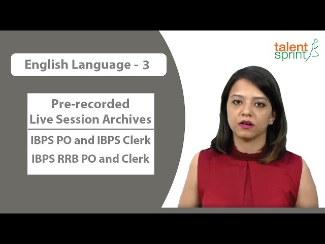 English Language Refresher - 3 | IBPS PO Prelims Exam 2018 Pre-Recorded Class | TalentSprint