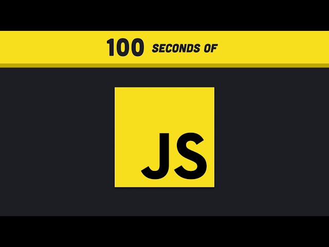 JavaScript in 100 Seconds
