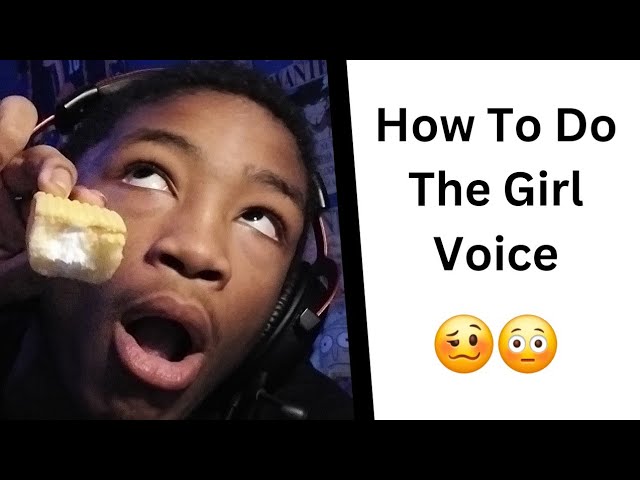 Xziuto's - How To The Girl Voice