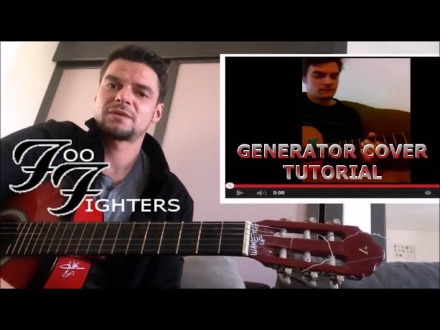 How to Play? Generator - Foo Fighters (Cover Tutorial)