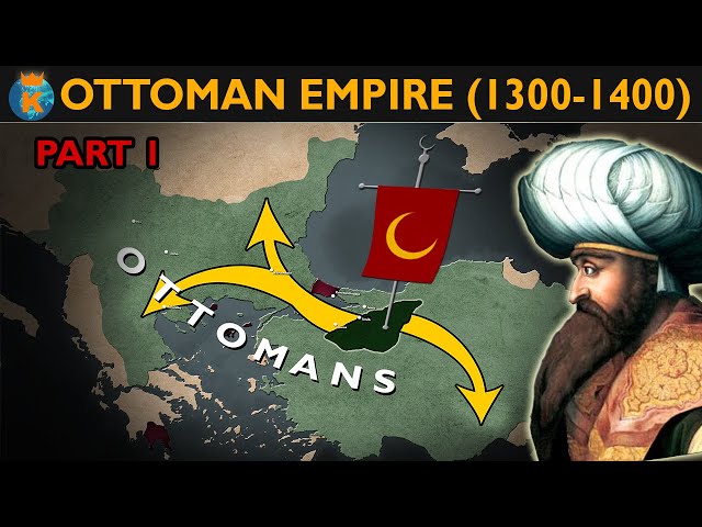 How did the Ottomans conquer the Balkans and Asia Minor? - History of the Ottoman Empire (1299-1400)