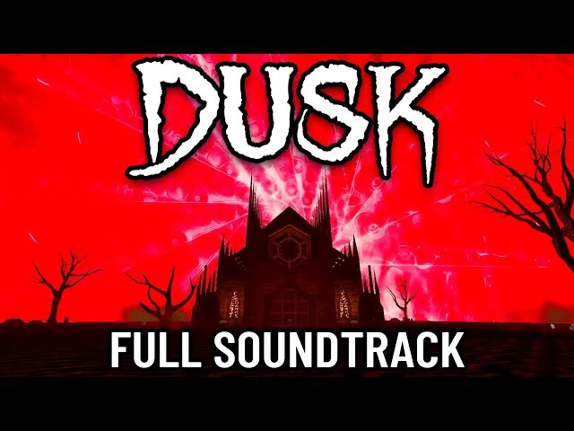 DUSK (Original Game Soundtrack)