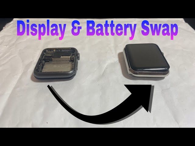 Swapping The Display And Battery On An Apple Watch