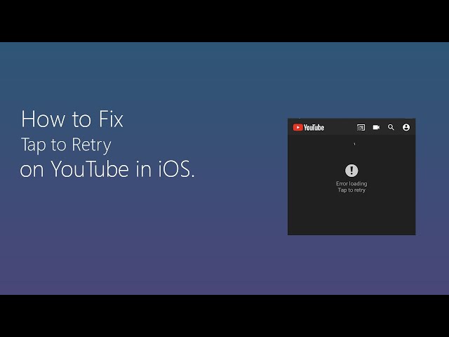 How to Fix Tap to retry error on YouTube in Older versions of iOS | iPad | With Jailbreak