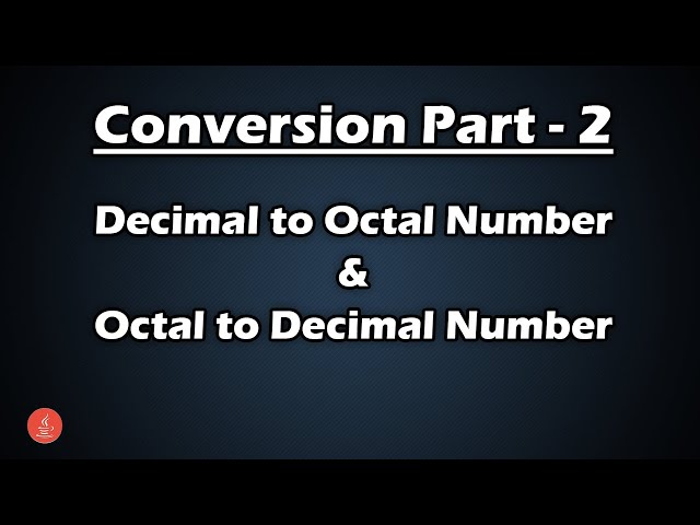 Decimal to Octal Conversion || Conversion of Numbers Part 2 || BluejCode