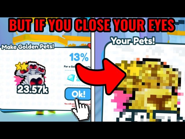 but if you close your eyes... Pet Simulator X (ROBLOX)