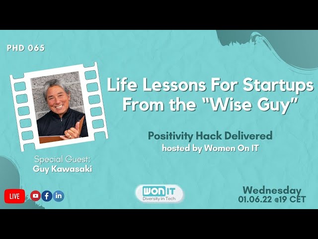 Life Lessons For Startups From The “Wise Guy” Guy Kawasaki