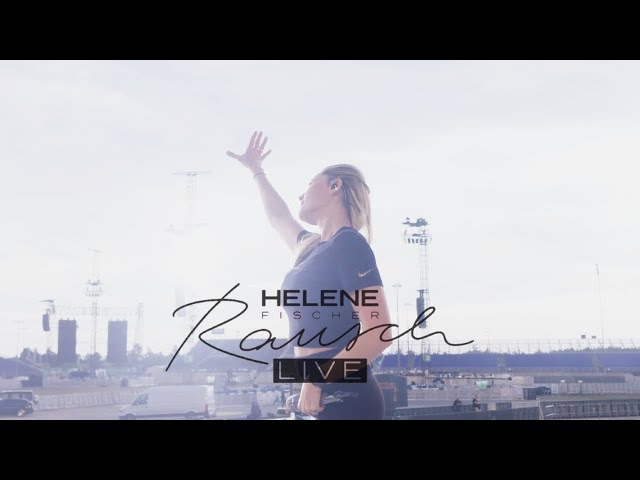 Helene Fischer - Rausch Live aus München (Aftermovie #3)