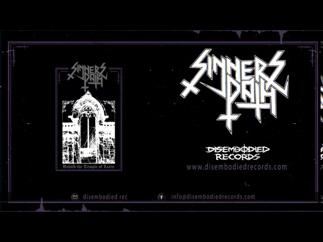 Sinners Path - Sinners Path / Behold the Temple of Liars (Demo Album) - Disembodied Records