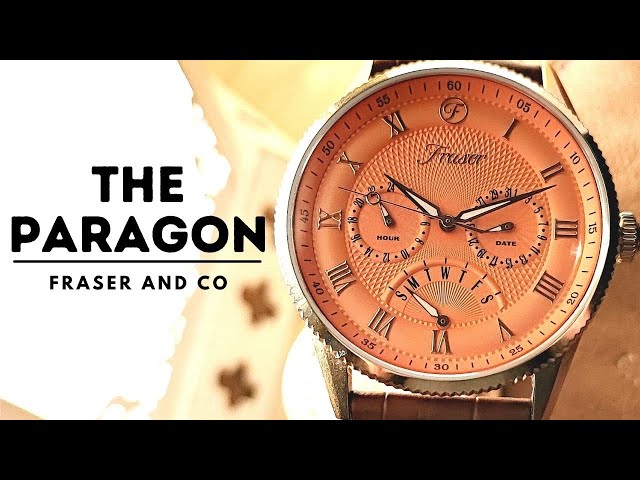 The Paragon from Fraser and Co *** Full Review ***