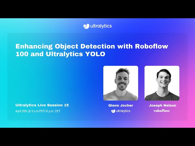 Enhancing Object Detection with Roboflow 100 and Ultralytics YOLO