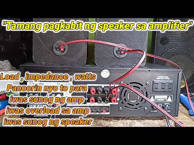 Tamang Pag kabit ng Speaker sa Amplifier na Sakura av-5024ub