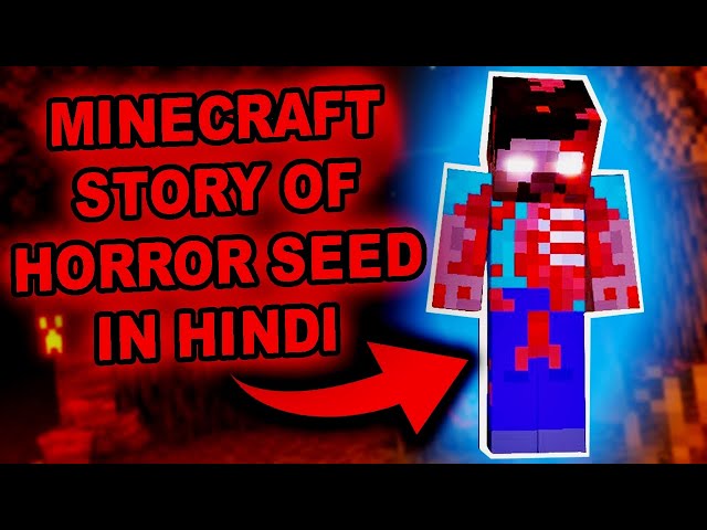 Minecraft Story of Horror Seed in Hindi | Minecraft Mysteries Episode 13 | Creepypasta Seed Story