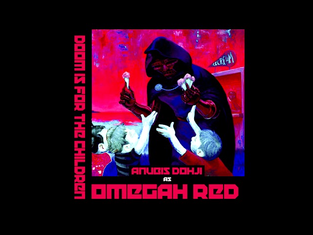 DOOM is for the Children // MF DOOM & OMEGAH RED [ Full Album ]