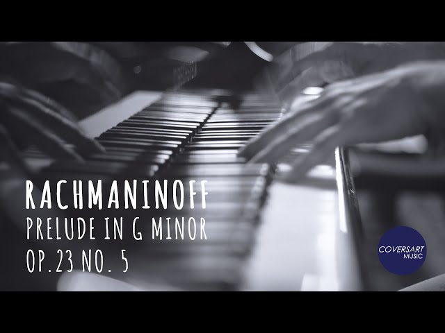Sergei Rachmaninoff - Prelude in G minor Op. 23 No. 5
