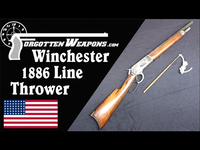 A Gun to Save Lives: Winchester 1886 Line Thrower