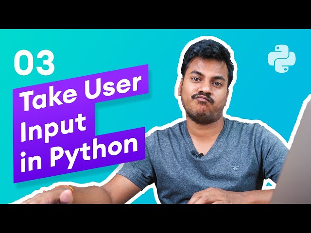 How to Take User Input in Python? #3