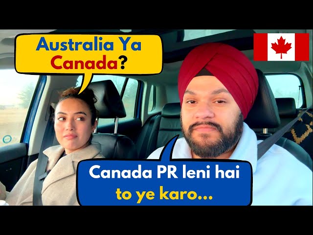 Australia or Canada | Where to move for Canada PR | Our Jos in Canada | Your Doubts about Canada