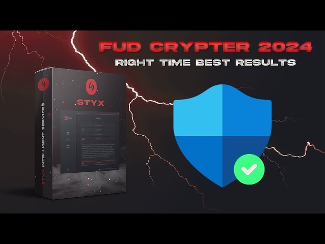 Styx FUD Crypter: The Key to Bypassing Windows Defender for Robust Security 2024