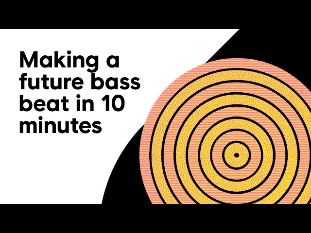 How to make a future bass beat in 10 minutes (Ableton Live)