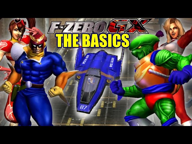 F-Zero GX: The Basics (Re-Upload)