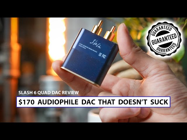 The SLASH6 HiFi Audiophile DAC is Unbelievably GOOD... And it's UNDER $200.