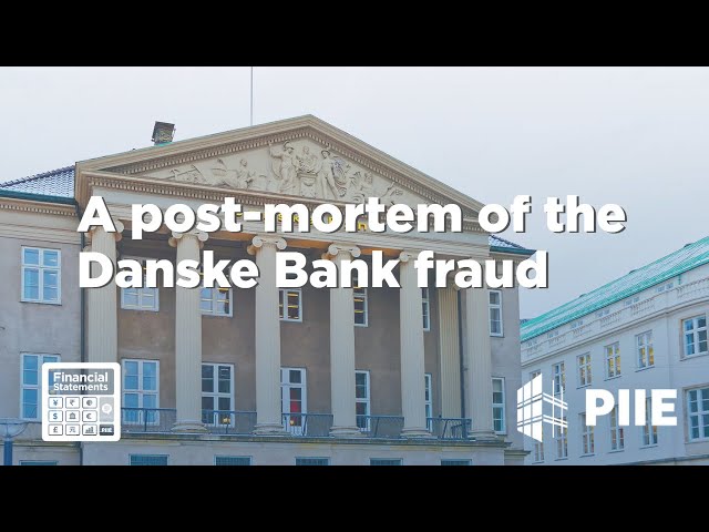 A post-mortem of the Danske Bank fraud