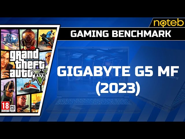 Gigabyte G5 MF (2023) - Grand Theft Auto V [ i5-12500H | RTX 4050 ]