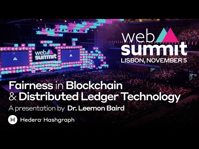 Are blockchain & DLT the same thing & should we care about fairness? Dr. Leemon Baird at Web Summit