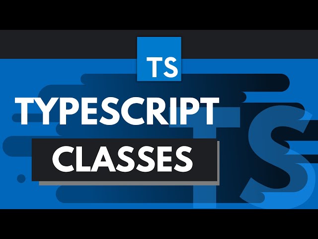 TypeScript Tutorial #5 - Classes