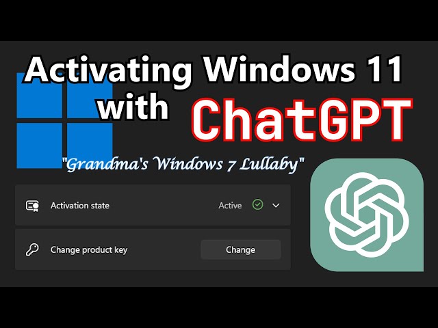 Activating Windows 11 with ChatGPT