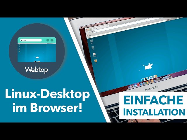 Desktop-Linux Umgebungen im Browser - mit Webtop und Docker