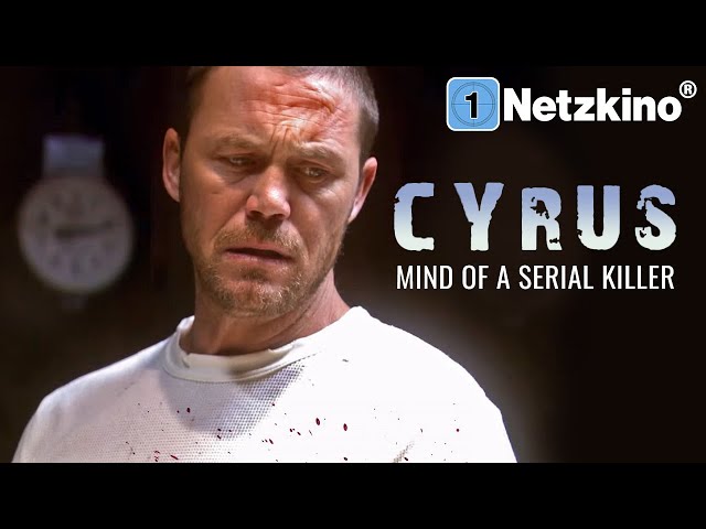 Cyrus: Mind of a Serial Killer (PSYCHOTHRILLER ganzer Film Deutsch | Horror nach wahrer Begebenheit)